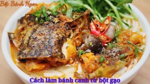 Cách làm bánh canh từ bột gạo thơm ngon, đậm đà chỉ trong 30 phút