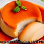 cách làm bánh flan kiểu pháp